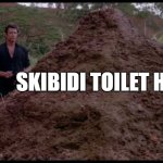 That is one big pile of shit | SKIBIDI TOILET HATERS | image tagged in that is one big pile of shit | made w/ Imgflip meme maker