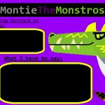 MontieTheMonstrosity Announcement Template