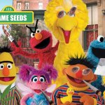 Todays number is 420 | SESAME SEEDS | image tagged in sesame street blank sign,sesame street,in the hood | made w/ Imgflip meme maker