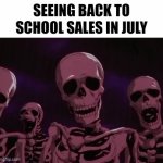 This soon | SEEING BACK TO SCHOOL SALES IN JULY | image tagged in gifs,memes,funny,back to school,relatable | made w/ Imgflip video-to-gif maker