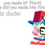 u flinched bf meme