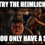 Polar Express Hemlich | WHEN YOU TRY THE HEIMLICH MANEUVER; BUT YOU ONLY HAVE A SPADE | image tagged in steam train meme | made w/ Imgflip meme maker