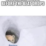 Bonjour | GOOGLE MAPS JUST BEFORE THE BEAT DROPS | image tagged in bonjour | made w/ Imgflip meme maker