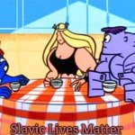 Justice friends | Slavic Lives Matter | image tagged in justice friends,slavic | made w/ Imgflip meme maker