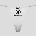 No Fat Chicks Thong