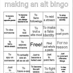 Reasons for making an alt bingo meme