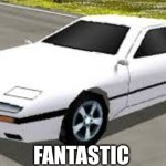 Fantastic Mazda RX7 Rumblesushi 3D | FANTASTIC | image tagged in mazda rx7 rumblesushi 3d,memes,funny | made w/ Imgflip meme maker