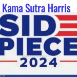 Kama Sutra Harris side piece meme