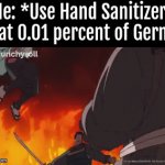0.01 percent of Germs:"You can't kill me." >:) | Me: *Use Hand Sanitizer*
That 0.01 percent of Germs: | image tagged in gifs,memes,funny,hand sanitizer,germs | made w/ Imgflip video-to-gif maker