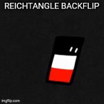 BACKFLIP! | REICHTANGLE BACKFLIP | image tagged in gifs,countryballs,reichtangle,backflip | made w/ Imgflip video-to-gif maker