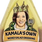 Kamala Word Salad Dressing