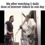 Overdose | Me after watching 2 daily dose of internet videos In one day | image tagged in gifs,youtube,hello internet,memes | made w/ Imgflip video-to-gif maker