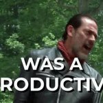 productive day Negan GIF Template