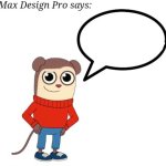 Max Design Pro Says template