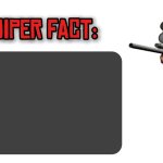 Sniper fact