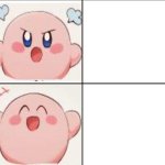 Drake format but Kirby template