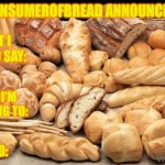 TheConsumerOfBread announcement template