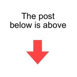 The post below is above