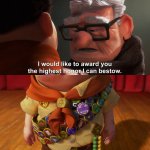 I'd like to reward you