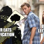 LEFTOVERS OR... UBER EATS DEAL | USE UP LEFTOVERS; UBER EATS NOTIFICATION | image tagged in girlfriend or davy jones' offer | made w/ Imgflip meme maker