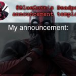 BlueCorn’s Deadpool temp meme