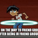 ong fr | ME ON THE WAY TO FRIEND GROUP B AFTER BEING IN FRIEND GROUP A | image tagged in gifs,ong | made w/ Imgflip video-to-gif maker