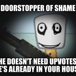 Doorstopper of shame