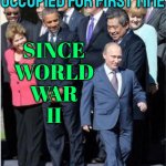 Russian territory is under occupation for the first time since WWII | RUSSIAN TERRITORY OCCUPIED FOR FIRST TIME; SINCE
WORLD
WAR
II | image tagged in vladimir putin,world war 2,world war 3,trump putin,russo-ukrainian war,ukrainian lives matter | made w/ Imgflip meme maker