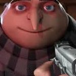 Gru with Gun