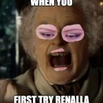 Renalla first try