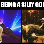 Silly old me | ME BEING A SILLY GOOSE | image tagged in terrifier silly | made w/ Imgflip meme maker