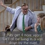 Living in a van down by the river