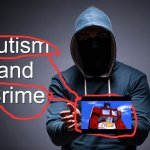 autism crime meme