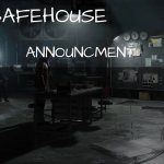 Safe house announcement temp