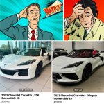 Funny | 2 C8 2023 CONVERTIBLE CORVETTES IN KISSIMMEE FLORIDA $75,000.00 DIFFERENCE; BUMPER COVERS AND SIDE SKIRTS LOOK DIFFERENT.. WHAT AM I NOT SEEING?? | image tagged in funny,math,confused confusing confusion,corvette,florida,convertible | made w/ Imgflip meme maker