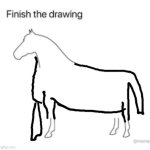 I finished the drawing badly | image tagged in finish the drawing | made w/ Imgflip meme maker