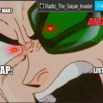 raditz temp RAGE