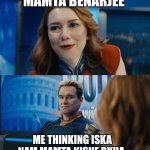 Firecracker and Homelander | MAMTA BENARJEE; ME THINKING ISKA NAM MAMTA KISNE RKHA | image tagged in firecracker and homelander | made w/ Imgflip meme maker