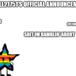 troll21751's official announcement template