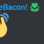 he might love bacon, idk tho