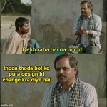 Panchayat | thoda thoda bol ke
pura design hi
change kra diye hai | image tagged in panchayat | made w/ Imgflip meme maker