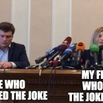 bruh | ME WHO INVENTED THE JOKE; MY FRIEND WHO SAID THE JOKE LOUDER | image tagged in man and woman microphone,memes,jokes | made w/ Imgflip meme maker