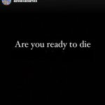 are you ready to die meme