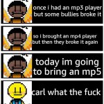 made it a temp | image tagged in mp5 player | made w/ Imgflip meme maker