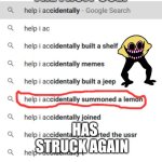 help i accidentally summoned a lemon | THE FRUIT CULT; HAS STRUCK AGAIN | image tagged in help i accidentally summoned a lemon | made w/ Imgflip meme maker