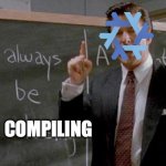 nix always be compiling