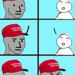 maga npc calm frustrated calm angees