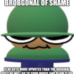 Brobgonal of Shame