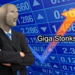 Giga Stonks meme