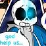 Sans saying "God help us" (pic got a bit suck sry for that)